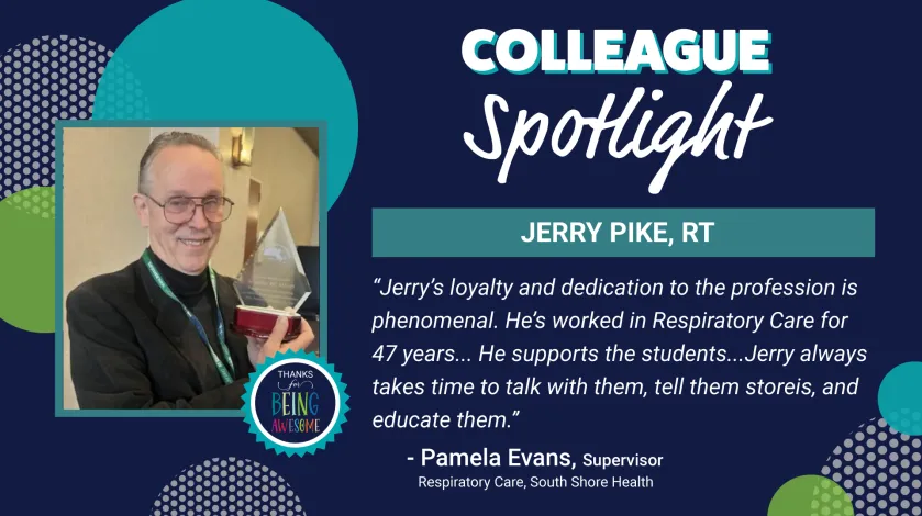 A photo of South Shore Health's Jerry Pike, featuring "Colleague Spotlight" text and colors.
