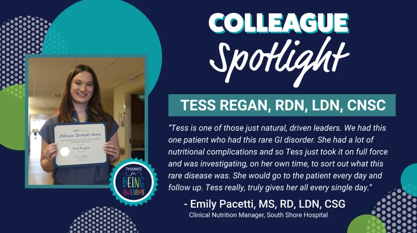A graphic featuring a photo of Tess Regan of South Shore Hospital along with Colleague Spotlight text.