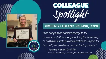 A colleague spotlight graphic for Kimberly LeBlanc, RN of South Shore Medical Center